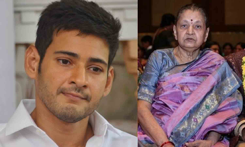 தெலுங்கு பிரபல நடிகர் மகேஷ் பாபுவின் தாயார் மரணம்