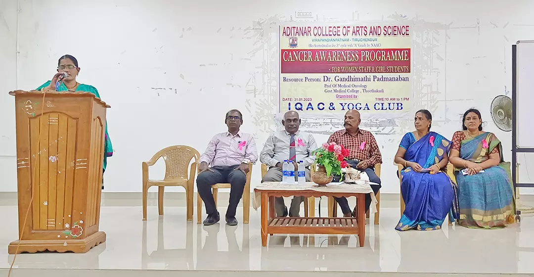 திருச்செந்தூர்  ஆதித்தனார் கல்லூரியில் புற்றுநோய் விழிப்புணர்வு நிகழ்ச்சி