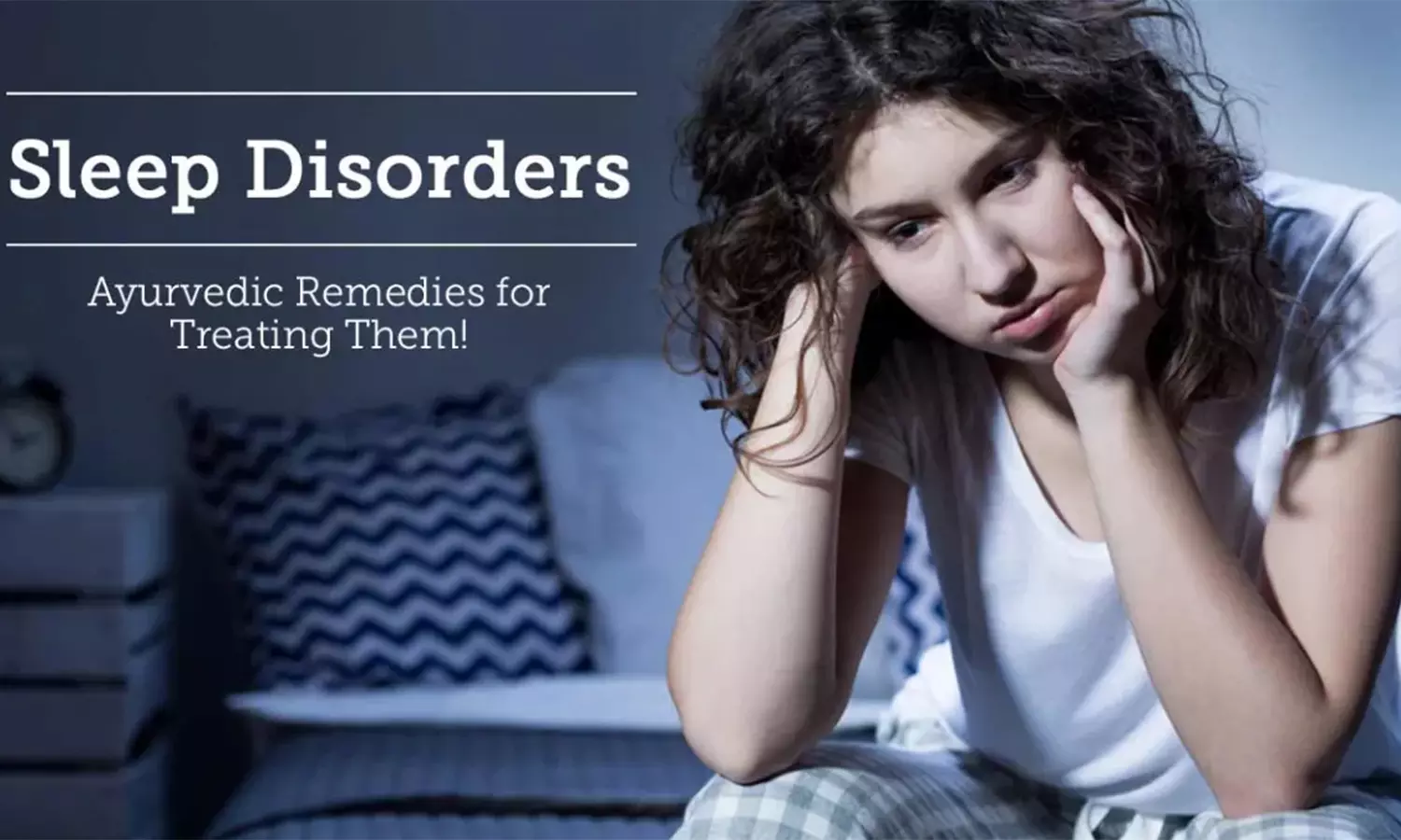 தூக்கமின்மையை துரத்தும் சித்த மருத்துவம்