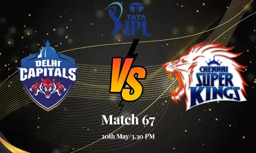 ஐ.பி.எல் டி20 போட்டி: 67வது லீக் ஆட்டத்தில் சென்னை- டெல்லி அணிகள் இன்று மோதல்