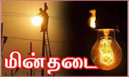 சத்துவாச்சாரி, தொரப்பாடியில் நாளை மின் நிறுத்தம்