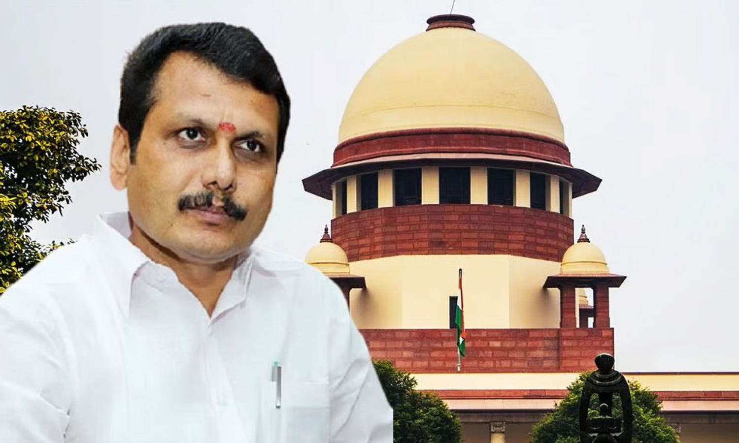 அமைச்சரை பதவி நீக்கம் செய்ய கவர்னருக்கு அதிகாரம் இல்லை... உச்சநீதிமன்றம்