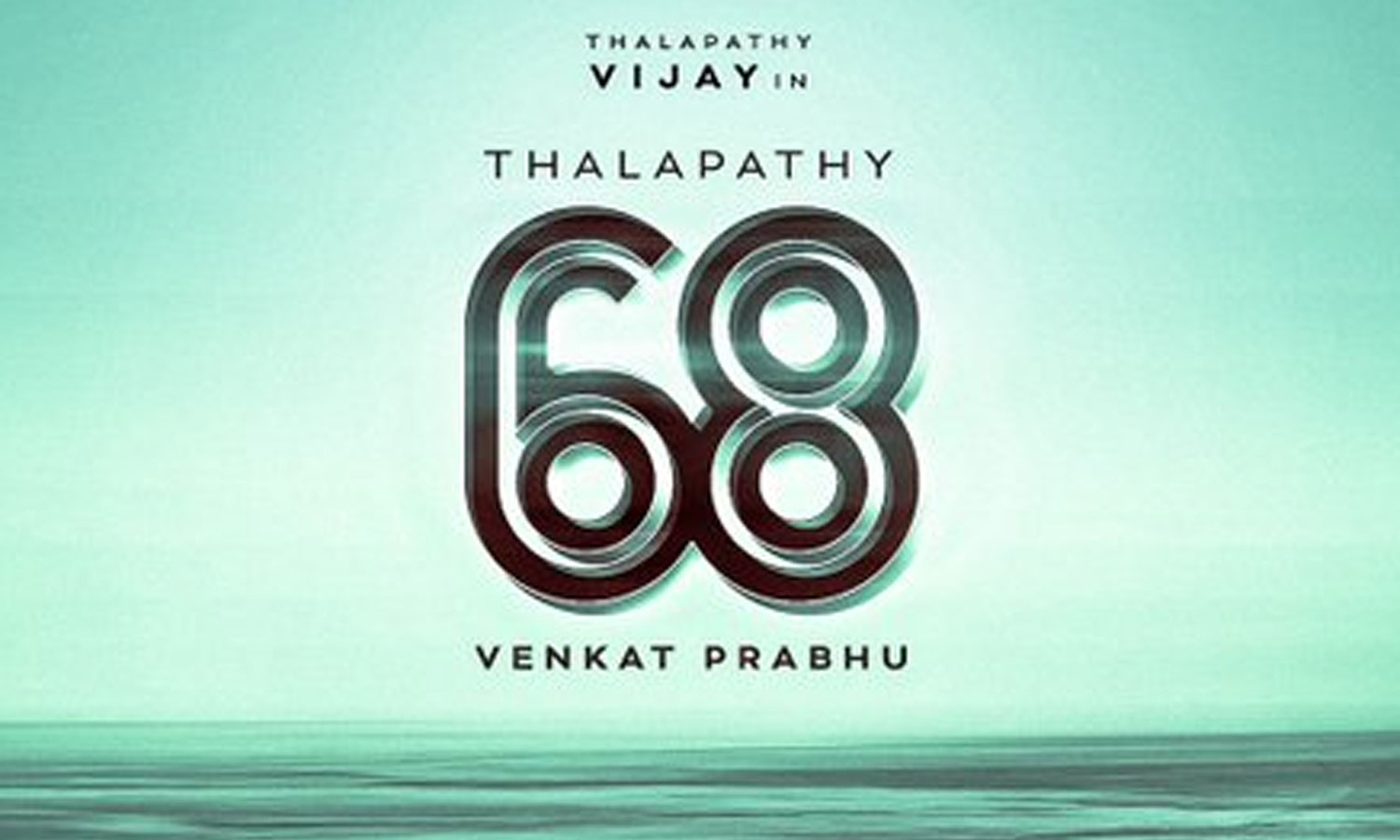 ஆர்யூரெடி... இன்று மாலை வெளியாகிறது தளபதி 68 ஃபர்ஸ்ட்லுக்