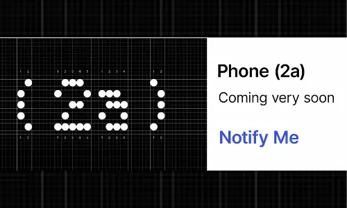 இணையத்தில் லீக் ஆன ரெண்டர்கள்.. வேற லெவலில் காட்சியளிக்கும் நத்திங் போன் 2a