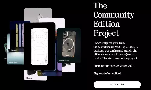 நீங்களே டிசைன் பண்ணுங்க.. போன் உருவாக்க நத்திங் புது முயற்சி