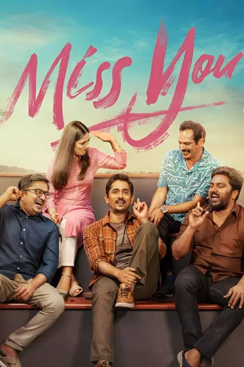 மிஸ் யூ திரைவிமர்சனம்  | Miss You Review in Tamil