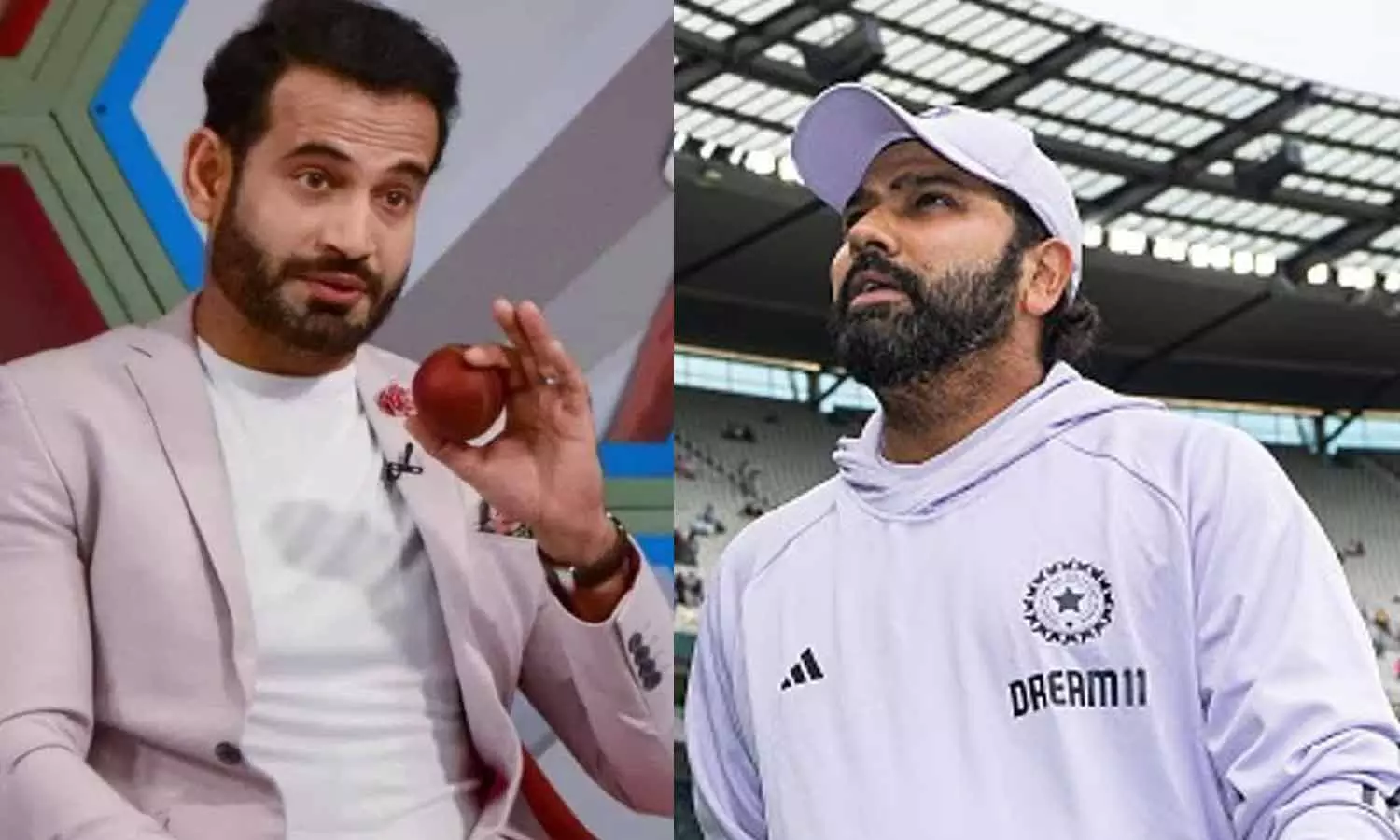 ரோகித் கேப்டனாக இல்லாமல் இருந்திருந்தால் அணியில் நீடித்திருக்க மாட்டார்- இர்பான் பதான் ரோகித் கேப்டனாக இல்லாமல் இருந்திருந்தால் அணியில் நீடித்திருக்க மாட்டார்- இர்பான் பதான்