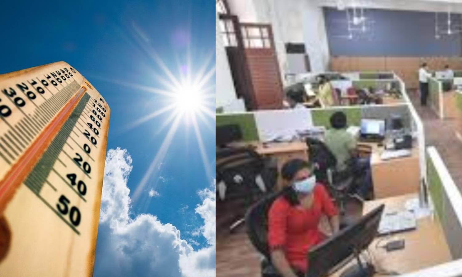 வெயில் தாக்கம் எதிரொலி: கர்நாடகாவில் 9 மாவட்டங்களில் அரசு அலுவலக நேரம் மாற்றம்