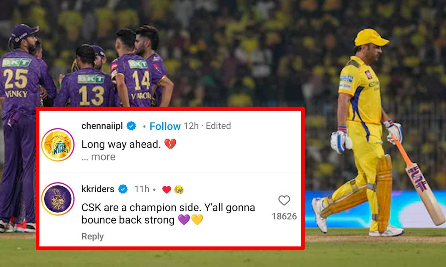 தொடர் தோல்வி... சி.எஸ்.கே அணிக்கு இன்ஸ்டாகிராமில் ஆறுதல் கூறிய கே.கே.ஆர். அணி