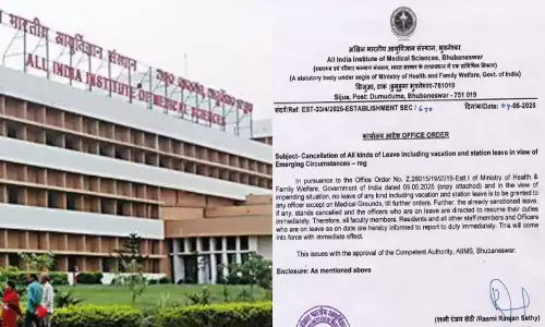 ஊழியர்கள், அதிகாரிகள் விடுமுறைகள் ரத்து - புவனேஸ்வர் எய்ம்ஸ் மருத்துவமனை அறிவிப்பு