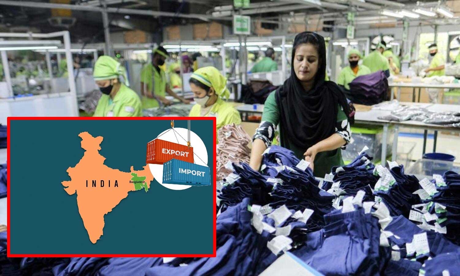 வங்கதேசத்தில் இருந்து ஆயத்த ஆடைகள் இறக்குமதிக்கு மத்திய அரசு புதிய கட்டுப்பாடு