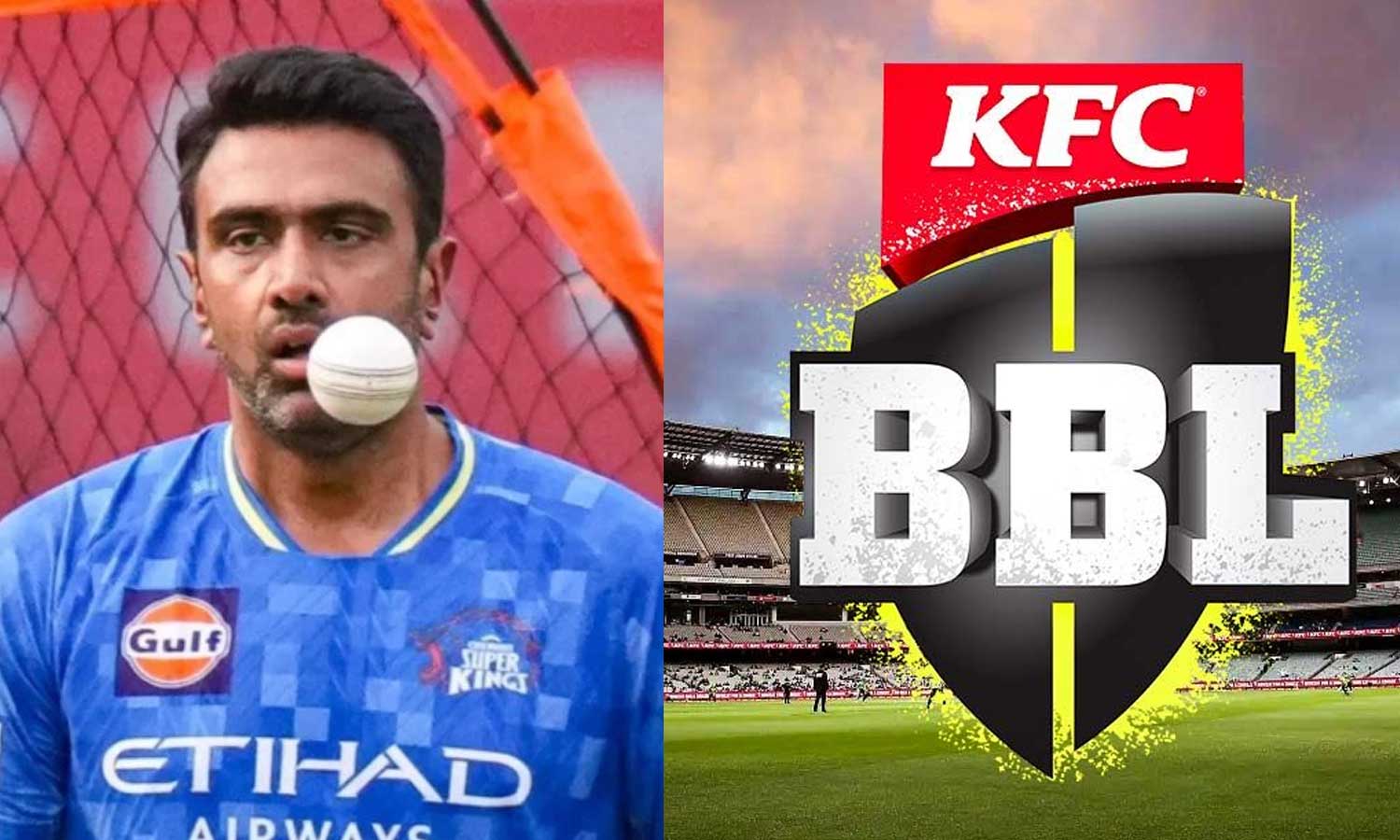 பிக் பாஷ் லீக்கில் அஸ்வின்?