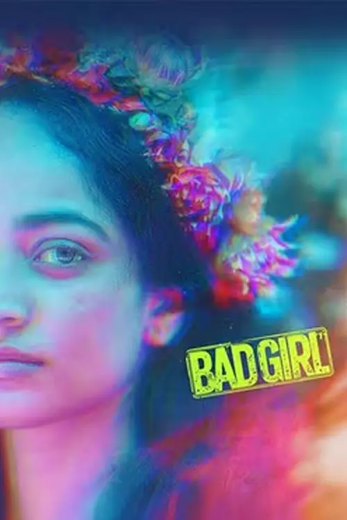பேட் கேர்ள் திரைவிமர்சனம் | Bad Girl Review in tamil