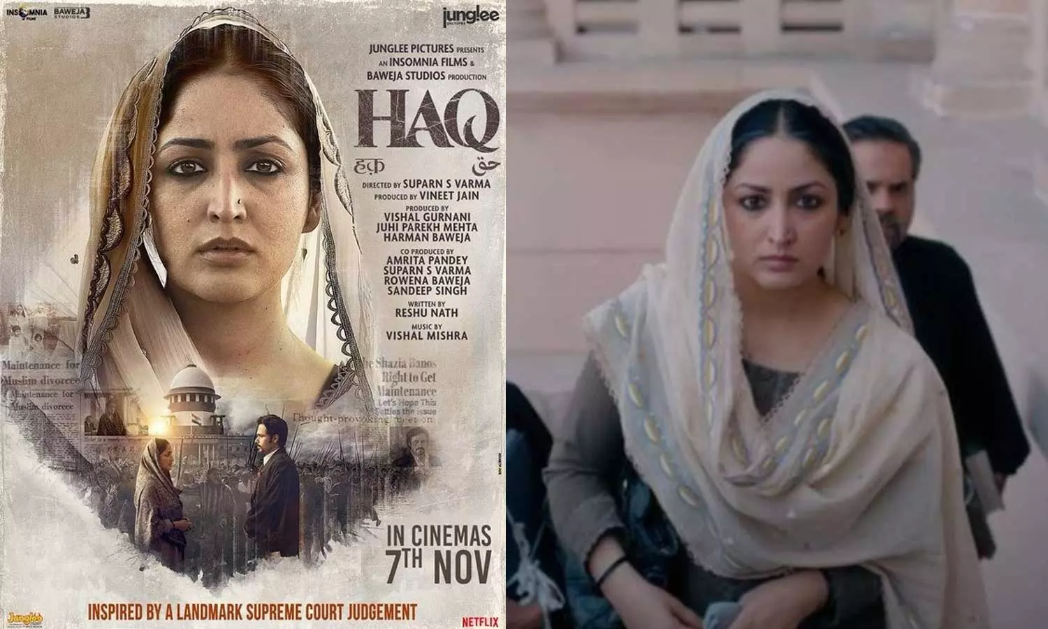 முஸ்லிம் பெண்ணின் சட்டப்போராட்டம்: யாமி கவுதம் நடித்துள்ள HAQ படத்தின் ரிலீஸ் தேதி அறிவிப்பு முஸ்லிம் பெண்ணின் சட்டப்போராட்டம்: யாமி கவுதம் நடித்துள்ள HAQ படத்தின் ரிலீஸ் தேதி அறிவிப்பு