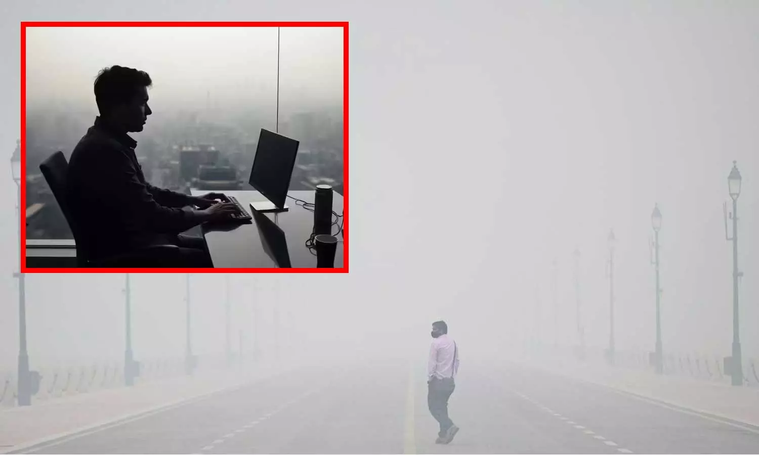 டெல்லியில் அதிகரித்த காற்று மாசு - 50% பணியாளர்களுக்கு Work From Home அறிவிப்பு டெல்லியில் அதிகரித்த காற்று மாசு - 50% பணியாளர்களுக்கு Work From Home அறிவிப்பு