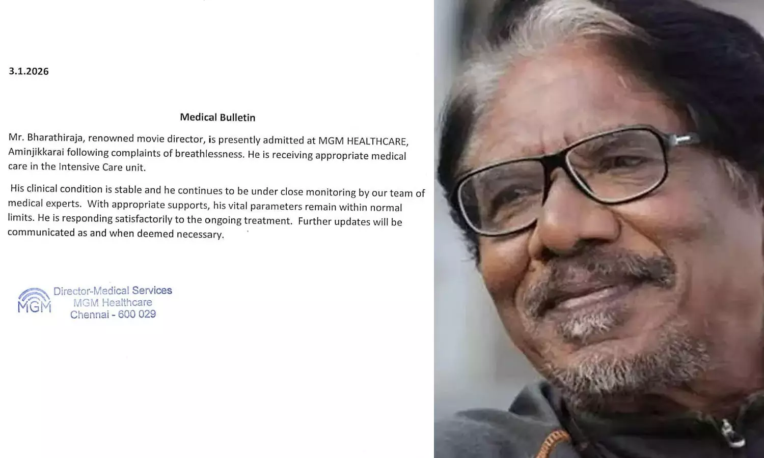 இயக்குநர் பாரதிராஜா  உடல்நிலை சீராக உள்ளது - மருத்துவமனை நிர்வாகம்