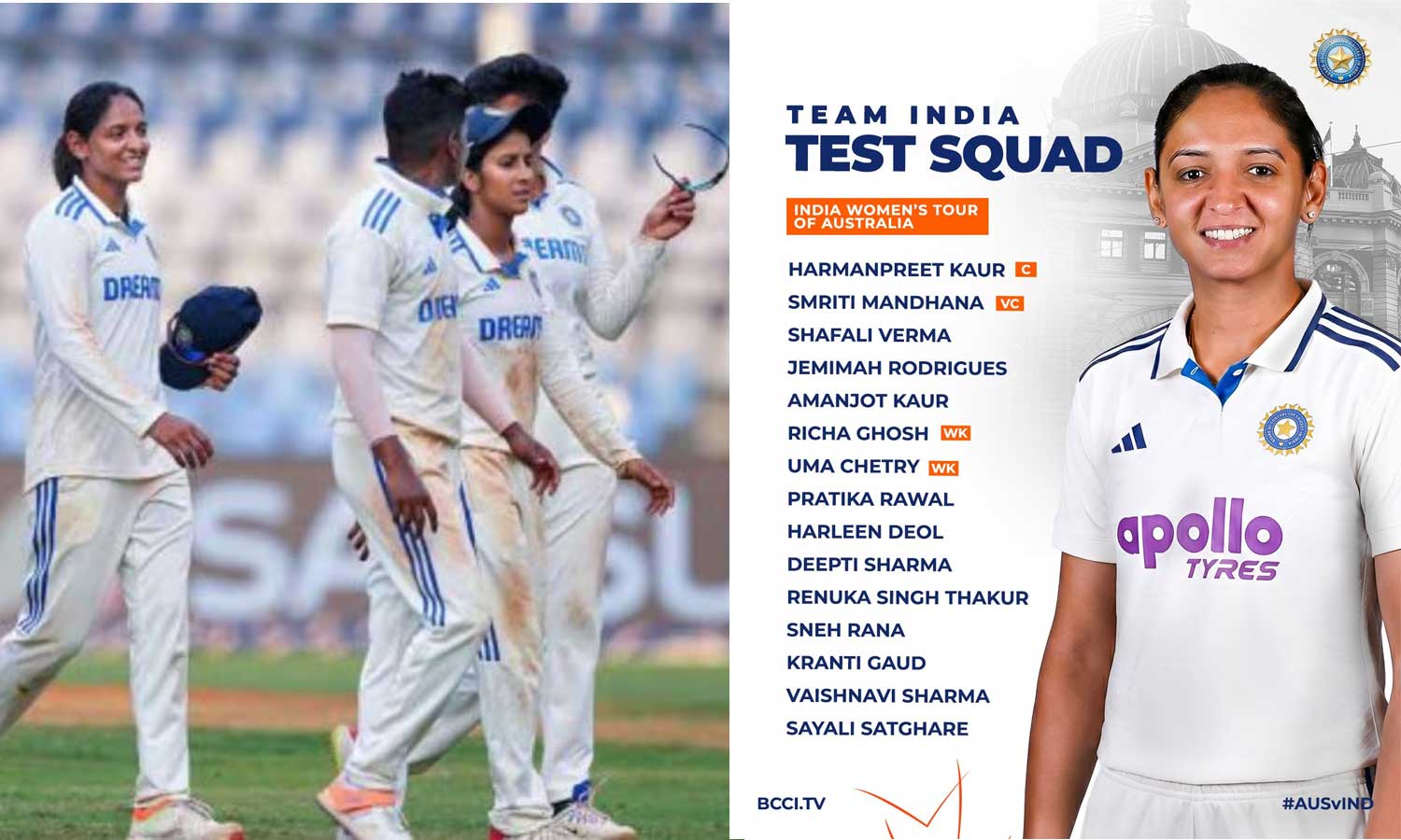 ஆஸ்திரேலியாவுக்கு எதிரான டெஸ்ட் போட்டி: ஹர்மன்ப்ரீத் தலைமையிலான இந்திய மகளிர் அணி அறிவிப்பு