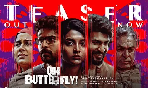 ஓ பட்டர்பிளை படத்தின் டீசர் வெளியானது